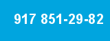 917 851-29-82